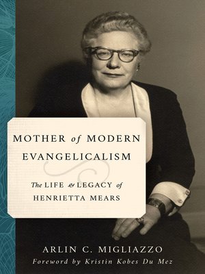 cover image of Mother of Modern Evangelicalism